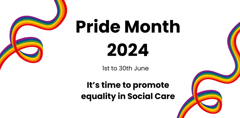 Pride Month 2024 - Let's Promote Equality in Social Care | CareTutor | Social Care eLearning