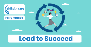 Skills for Care Fully Funded Leadership Programmes and CPD courses | CareTutor | Social Care eLearning Skills for Care Fully Funded Leadership Programmes and CPD courses | CareTutor | Social Care eLearning